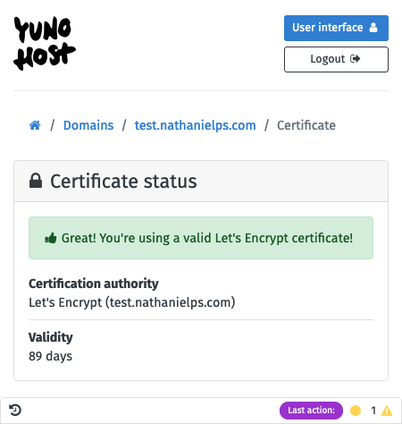 Successful installation of an SSL certificate in the YunoHost administrator interface Successful installation of an SSL certificate in the YunoHost administrator interface